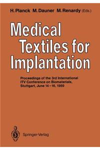 Medical Textiles for Implantation