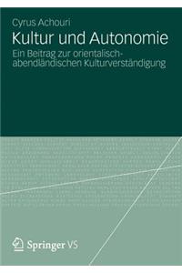 Kultur und Autonomie
