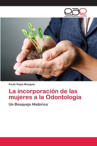 incorporación de las mujeres a la Odontología