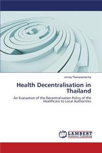 Health Decentralisation in Thailand