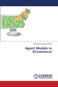 Agent Models in ECommerce