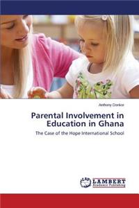 Parental Involvement in Education in Ghana