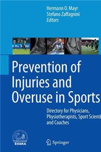 Prevention of Injuries and Overuse in Sports