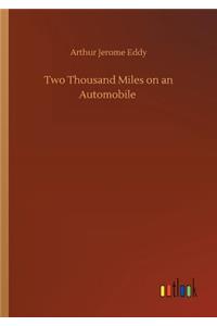 Two Thousand Miles on an Automobile