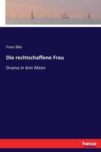 Die rechtschaffene Frau