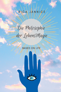 Philosophie der Lebensmagie