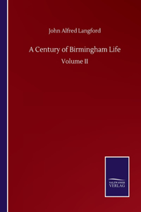 A Century of Birmingham Life