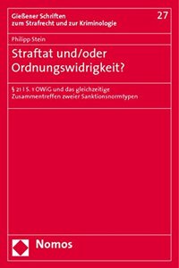 Straftat Und/Oder Ordnungswidrigkeit?