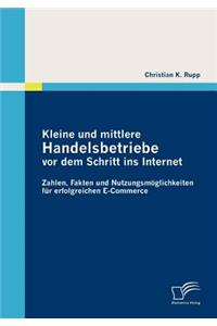 Kleine und mittlere Handelsbetriebe vor dem Schritt ins Internet