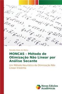MONCAS - Método de Otimização Não Linear por Análise Secante