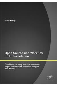 Open Source und Workflow im Unternehmen