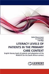Literacy Levels of Patients in the Primary Care Context