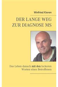 lange Weg zur Diagnose MS: Das Leben danach mit den lockeren Worten eines Betroffenen