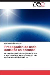 Propagación de onda acústica en océanos