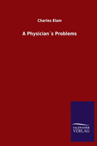 Physician´s Problems