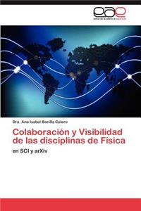 Colaboración y Visibilidad de las disciplinas de Física