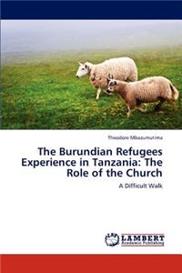 Burundian Refugees Experience in Tanzania