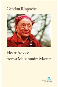 Heart Advice from a Mahamudra Master