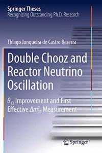 Double Chooz and Reactor Neutrino Oscillation