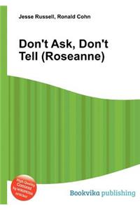 Don't Ask, Don't Tell (Roseanne)