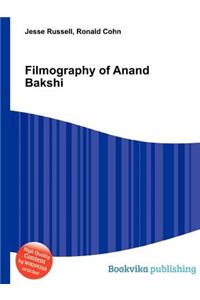 Filmography of Anand Bakshi