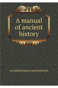 A Manual of Ancient History
