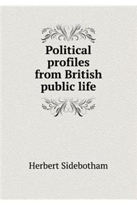 Political Profiles from British Public Life