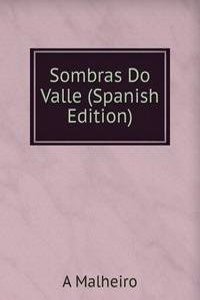 Sombras Do Valle (Spanish Edition)