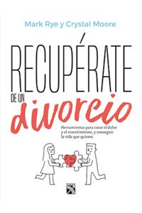 Recupérate de Un Divorcio