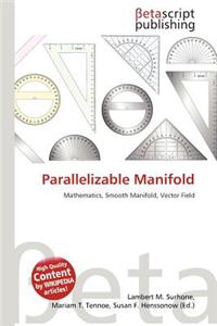 Parallelizable Manifold