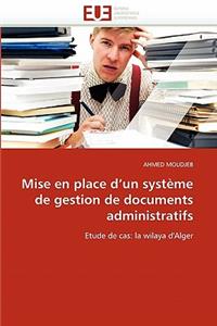 Mise En Place d''un Système de Gestion de Documents Administratifs