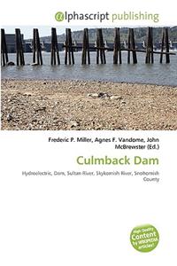 Culmback Dam