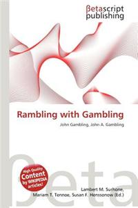 Rambling with Gambling