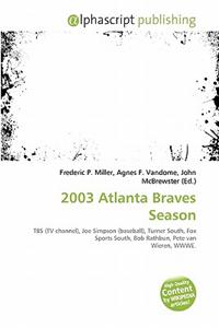 2003 Atlanta Braves Season
