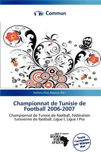 Championnat de Tunisie de Football 2006-2007