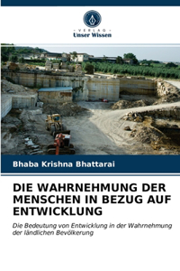 Wahrnehmung Der Menschen in Bezug Auf Entwicklung