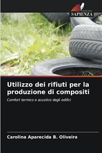 Utilizzo dei rifiuti per la produzione di compositi