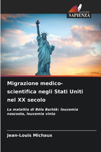 Migrazione medico-scientifica negli Stati Uniti nel XX secolo