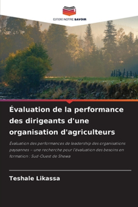 Évaluation de la performance des dirigeants d'une organisation d'agriculteurs