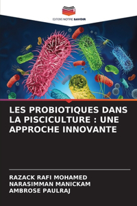 Les Probiotiques Dans La Pisciculture: Une Approche Innovante