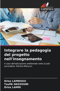 Integrare la pedagogia del progetto nell'insegnamento