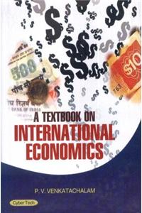 A Text Book On International Economics