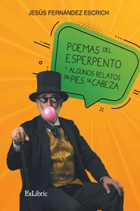 Poemas del esperpento y algunos relatos sin pies ni cabeza