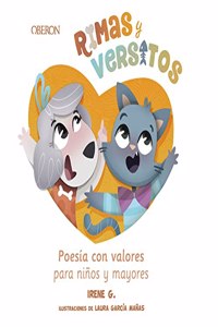 Rimas y versitos: Poesia con valores para ninos y mayores