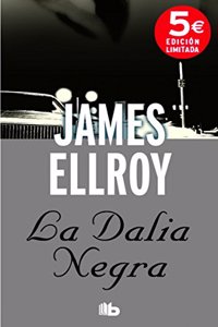 La Dalia Negra / The Black Dahlia