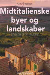 Midtitalienske byer og landskaber