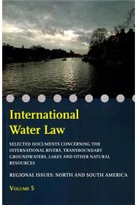International Water Law - Volume V