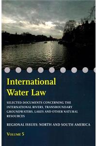 International Water Law - Volume V