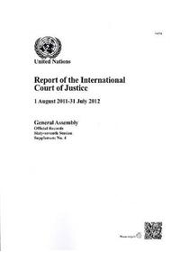 Report of the International Court of Justice (1 August 2011-31 July 2012)