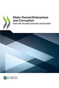 State-Owned Enterprises and Corruption